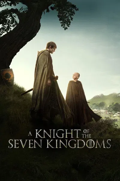 A Knight of the Seven Kingdoms 2026 Season 16 Hindi Audio WEB-DL | Full Movie [EP-02 Added]