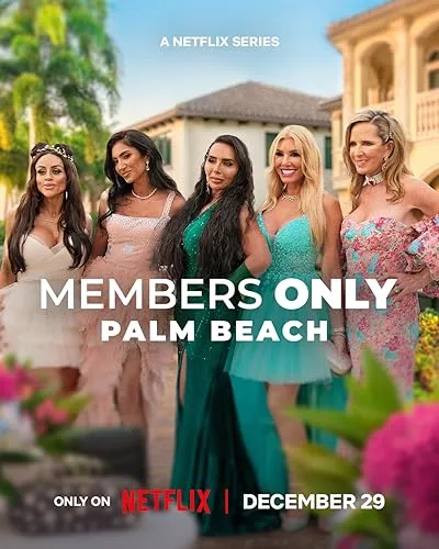 Members Only: Palm Beach Season 1 2025 Hindi Dual Audio WEB-DL | Full Movie [ALL EPISODE]